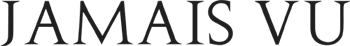 Jamais Vu